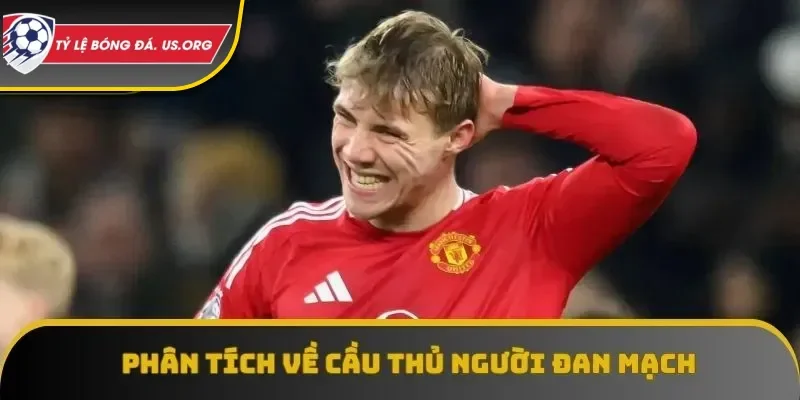 Phân tích về cầu thủ người Đan Mạch