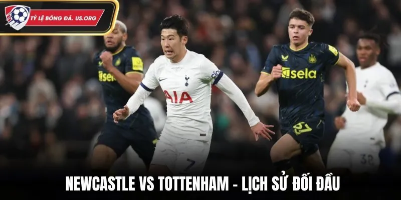 Soi kèo Newcastle vs Tottenham - thống kê bảng thành tích đối đầu